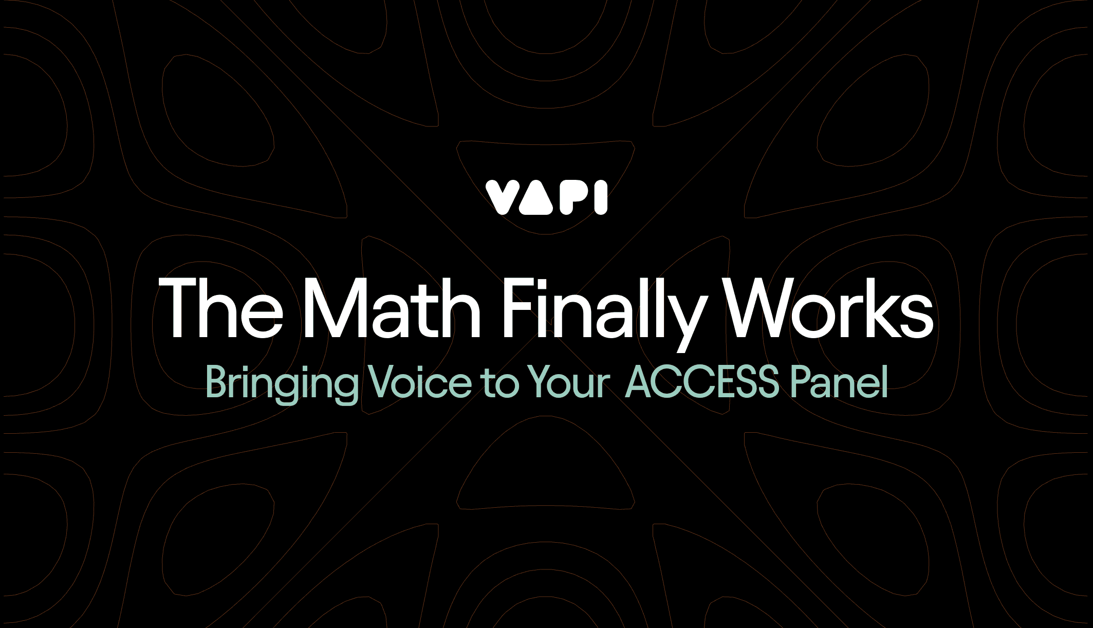 The Math Finally Works: Bringing Voice to Your ACCESS Panel