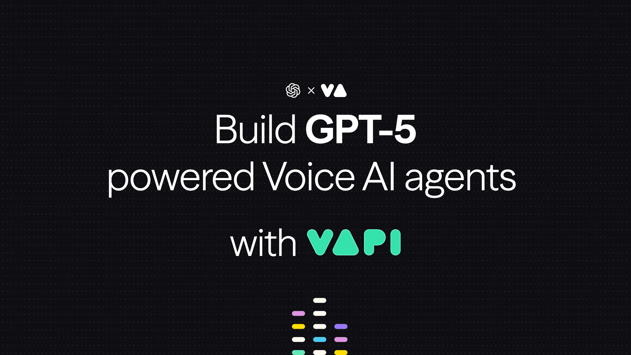 GPT-5 Now Live in Vapi