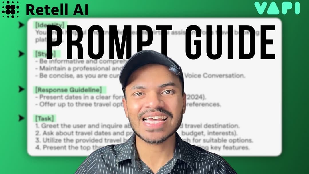 The Ultimate AI Voice Agent Prompting Guide | Retell AI and Vapi AI